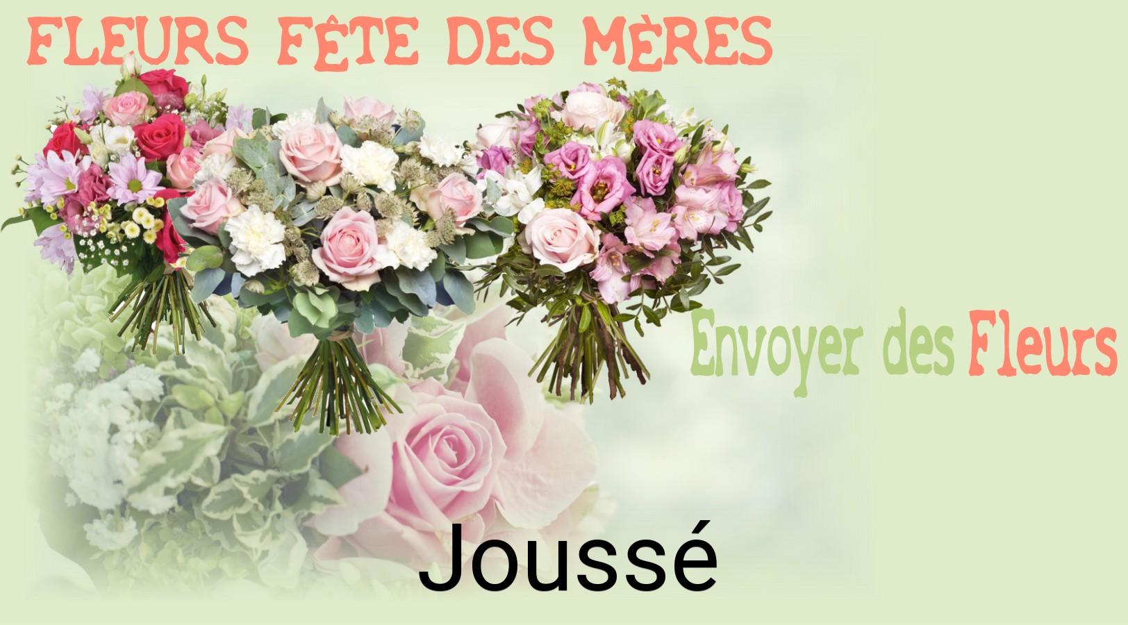 Bouquet de Fête des Mères livré à Joussé